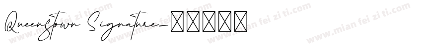 Queenstown Signature字体转换